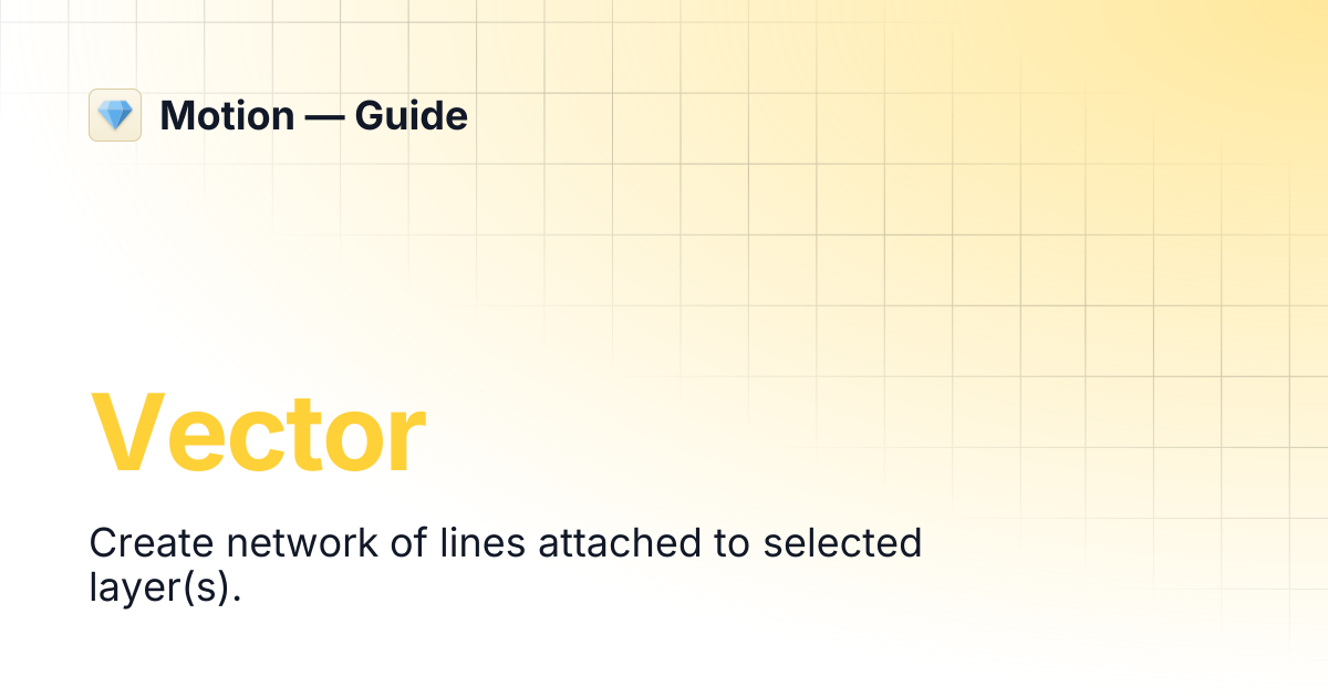 Vector | Motion — Guide